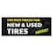 Signmission Best Prices New & Used Tires Banner Concession Stand Food Truck Single Sided B-96-30018 - alternate 1